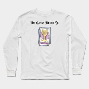 Witch Tarot Card - The Cards Never Lie Long Sleeve T-Shirt